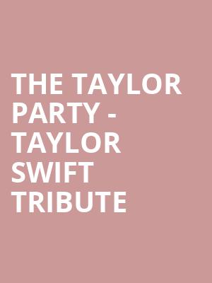 The Taylor Party Taylor Swift Tribute, Bogarts, Cincinnati