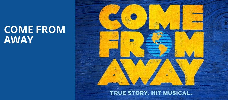Come From Away, Procter and Gamble Hall, Cincinnati
