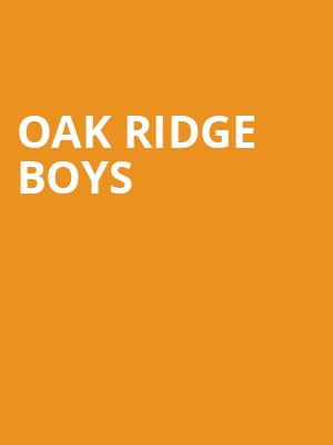 Oak Ridge Boys, Paramount Arts Center, Cincinnati