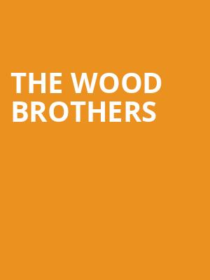 The Wood Brothers, Taft Theatre, Cincinnati