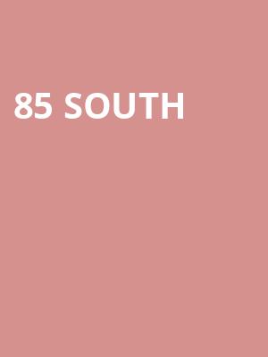 85 South Poster