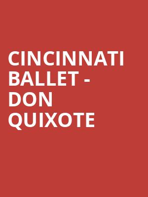Cincinnati Ballet Don Quixote, Cincinnati Music Hall, Cincinnati