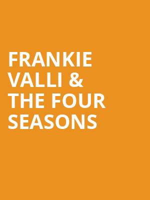 Frankie Valli The Four Seasons, PNC Pavilion, Cincinnati