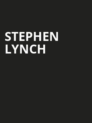 Stephen Lynch Poster