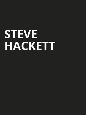 Steve Hackett, Taft Theatre, Cincinnati