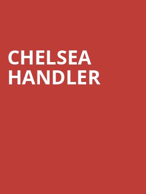 Chelsea Handler, Taft Theatre, Cincinnati