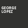 George Lopez, Taft Theatre, Cincinnati