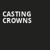 Casting Crowns, Truist Arena, Cincinnati