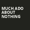 Much Ado About Nothing, Cincinnati Shakespeare Company, Cincinnati