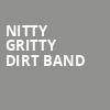 Nitty Gritty Dirt Band, Paramount Arts Center, Cincinnati