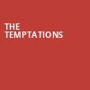 The Temptations, Paramount Arts Center, Cincinnati