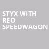 Styx with REO Speedwagon, Riverbend Music Center, Cincinnati