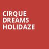 Cirque Dreams Holidaze, Procter and Gamble Hall, Cincinnati