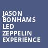 Jason Bonhams Led Zeppelin Experience, Andrew J Brady Music Center, Cincinnati