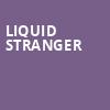 Liquid Stranger, Bogarts, Cincinnati