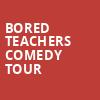 Bored Teachers Comedy Tour, Procter and Gamble Hall, Cincinnati