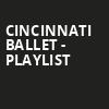 Cincinnati Ballet Playlist, Procter and Gamble Hall, Cincinnati