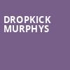 Dropkick Murphys, Andrew J Brady Music Center, Cincinnati